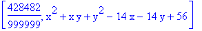 [428482/999999, x^2+x*y+y^2-14*x-14*y+56]